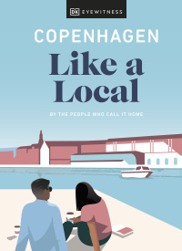 Cover image: Copenhagen Like a Local 9780241523872