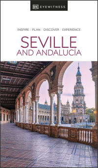 Cover image: DK Eyewitness Seville and Andalucia 9780241559345