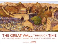 Cover image: The Great Wall Through Time 9780744048483