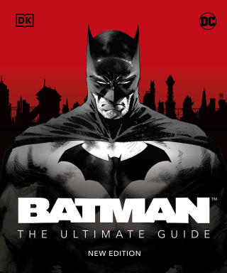 Cover image: Batman The Ultimate Guide New Edition 9780744048216