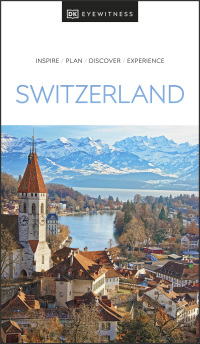 Cover image: DK Eyewitness Switzerland 9780241462799