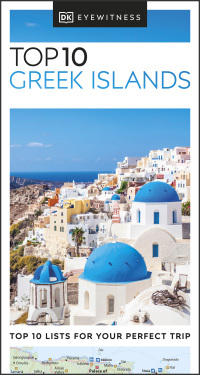 Cover image: DK Eyewitness Top 10 Greek Islands 9780241559314