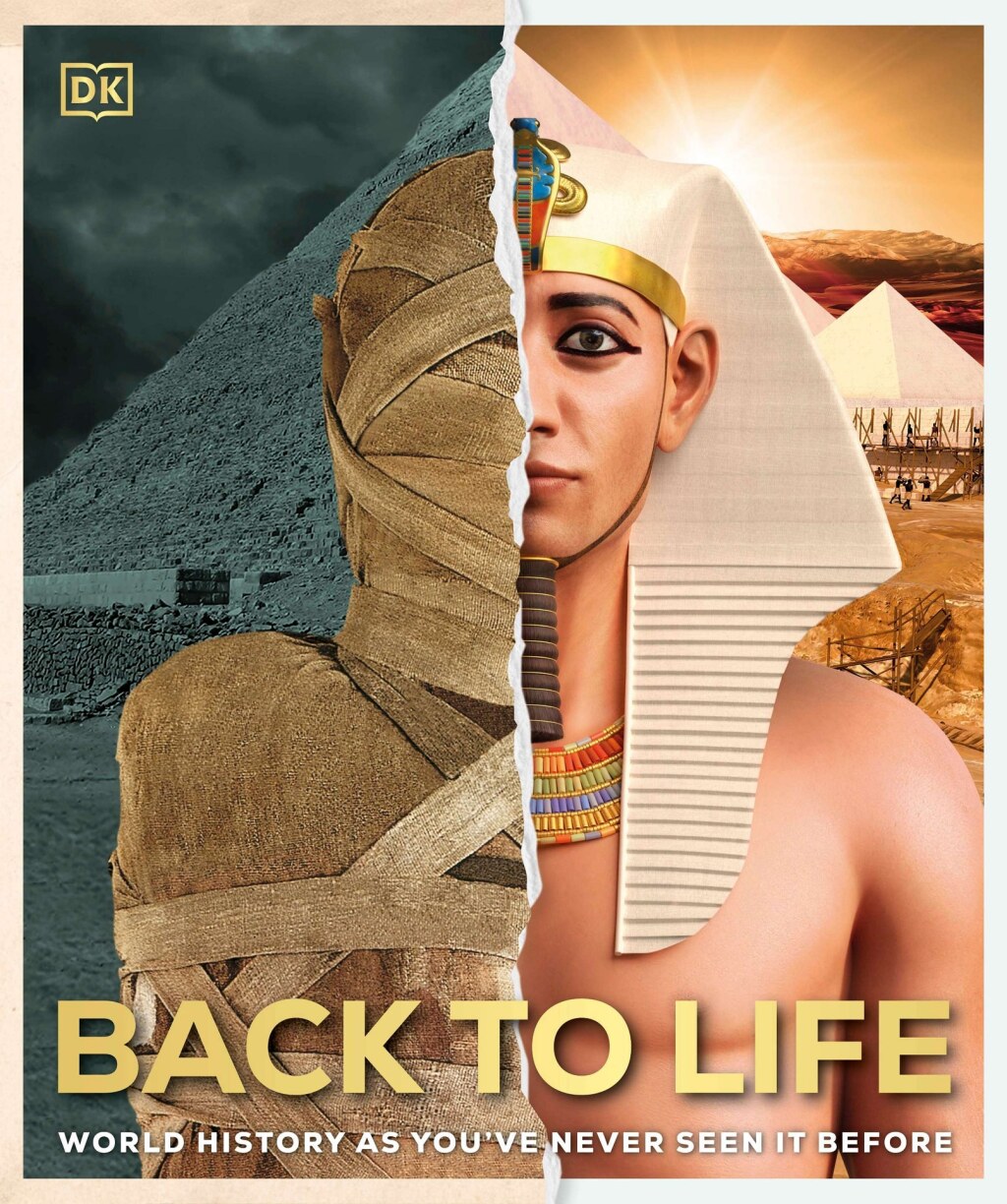 Back to Life World History as You’ve Never Seen It Before
