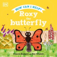 Cover image: Roxy the Butterfly 9780744054736