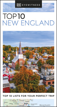 Cover image: DK Eyewitness Top 10 New England 9780241474006