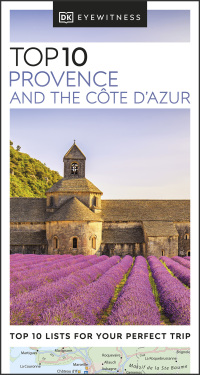 Cover image: DK Eyewitness Top 10 Provence and the Côte d'Azur 9780241472194
