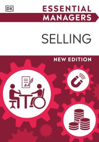 Cover image: Essential Managers Selling 9780744051698