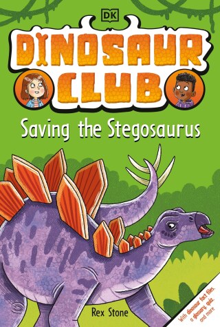 Cover image: Dinosaur Club: Saving the Stegosaurus 9780744056556