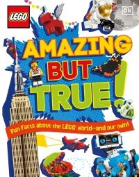 Cover image: LEGO Amazing But True 9780744050349