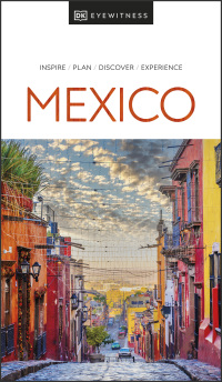 Cover image: Eyewitness Mexico 9780241566077