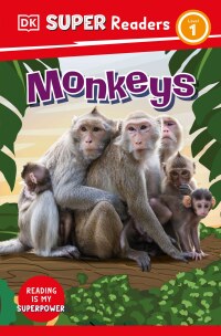 Cover image: DK Super Readers Level 1 Monkeys 9780744073133