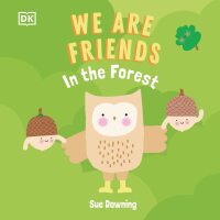 Cover image: We Are Friends: In the Forest 9780744056617