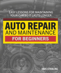 Cover image: Auto Repair & Maintenance for Beginners 9780744076561