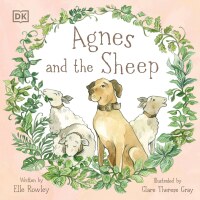 Cover image: Agnes and the Sheep 9780744056709