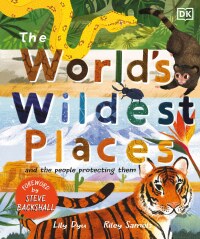 Cover image: The World's Wildest Places 9780744057904