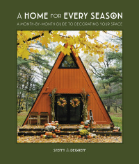 Cover image: A Home for Every Season 9780744077438