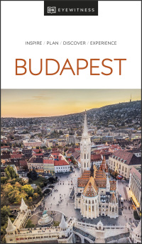 Cover image: DK Eyewitness Budapest 9780241568545