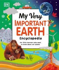 Cover image: My Very Important Earth Encyclopedia 9780744059731