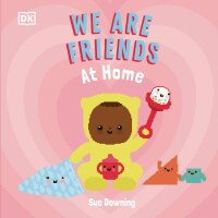 Cover image: We Are Friends: At Home 9780744059526