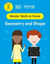 Cover image: Math - No Problem! Geometry and Shape, Kindergarten Ages 5-6 9780744051773