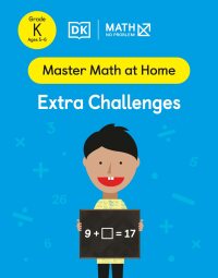 Cover image: Math - No Problem! Extra Challenges, Kindergarten Ages 5-6 9780744051780