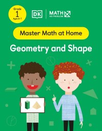 Cover image: Math - No Problem! Geometry and Shape, Grade 1 Ages 6-7 9780744051834