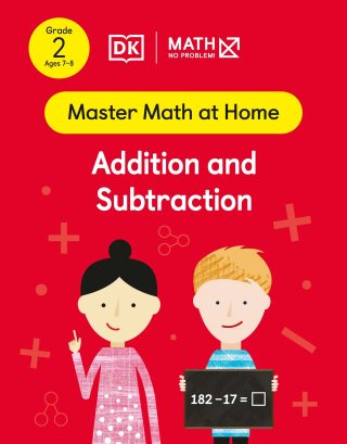 Cover image: Math - No Problem! Addition and Subtraction, Grade 2 Ages 7-8 9780744051872