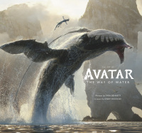 Cover image: The Art of Avatar The Way of Water 9780744028737