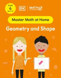 Cover image: Math - No Problem! Geometry and Shape, Grade 4 Ages 9-10 9780744052022