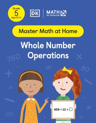 Cover image: Math - No Problem! Whole Number Operations, Grade 5 Ages 10-11 9780744052060