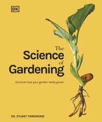 Cover image: The Science of Gardening 9780744069624