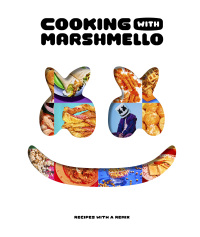 Cover image: Cooking with Marshmello 9780744084030