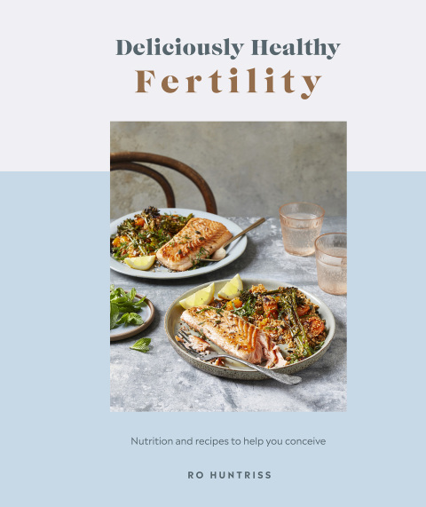 Deliciously Healthy Fertility: Nutrition and Recipes to Help You Conceive - FULL INSTANT DOWNLOAD | PDF DOCX EPUB