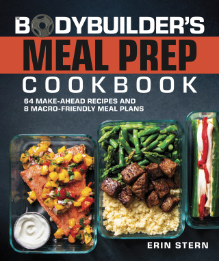 Cover image: The Bodybuilder's Meal Prep Cookbook 9780744085549