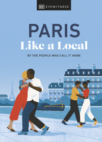 Cover image: Paris Like a Local 9780241569047
