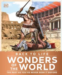 Cover image: Back to Life Wonders of the World 9780744069853