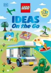 Cover image: LEGO Ideas on the Go 9780744081695