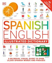 Cover image: Spanish English Illustrated Dictionary 9780744080797