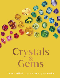 Cover image: Crystals and Gems 9780744080841
