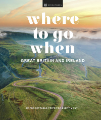 Cover image: Where to Go When Great Britain and Ireland 9780241628287