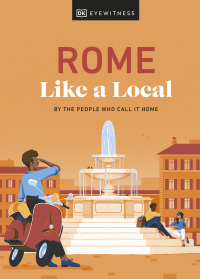 Cover image: Rome Like a Local 9780241633052