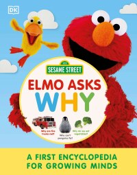 Cover image: Sesame Street Elmo Asks Why? 9780744084603