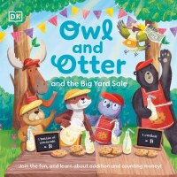 Cover image: Owl and Otter and the Big Yard Sale 9780744086508