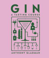 Cover image: Gin A Tasting Course 9780744084405