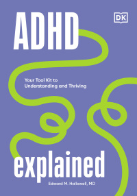 Cover image: ADHD Explained 9780744084429