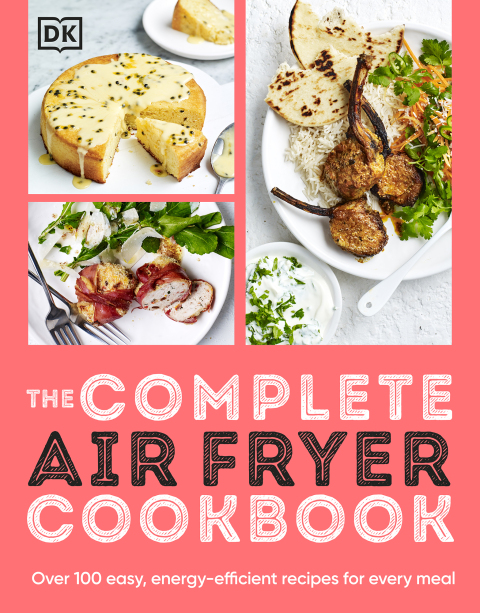 The Complete Air Fryer Cookbook: Over 100 Easy, Energy-efficient Recipes for Every Meal - FULL INSTANT DOWNLOAD | PDF DOCX EPUB