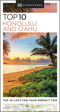 Cover image: DK Eyewitness Top 10 Honolulu and O'ahu 9780241622346