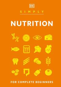 Cover image: Simply Nutrition 9780744085013
