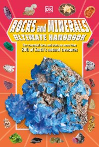 Cover image: Rocks and Minerals Ultimate Handbook 9780744085303