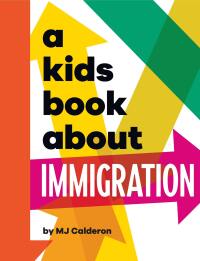Cover image: A Kids Book About Immigration 9780744085785
